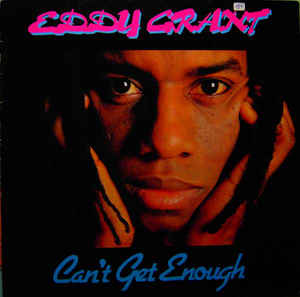Eddy Grant - Can't Get Enough - LP bazar
