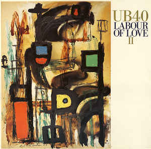 UB40 - Labour Of Love II - LP bazar UB40 - Labour Of Love II - LP bazar