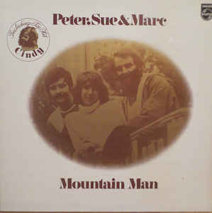 Peter, Sue & Marc - Mountain Man - LP bazar Peter, Sue & Marc - Mountain Man - LP bazar