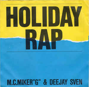 M.C.Miker"G" & Deejay Sven - Holiday Rap - SP bazar