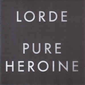 Lorde - Pure Heroine - CD Sony Lorde - Pure Heroine - CD Sony