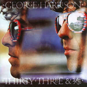 George Harrison - Thirty Three & 1/3 - CD George Harrison - Thirty Three & 1/3 - CD