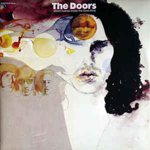 Doors - Weird Scenes Inside The Gold Mine - 2LP Doors - Weird Scenes Inside The Gold Mine - 2LP