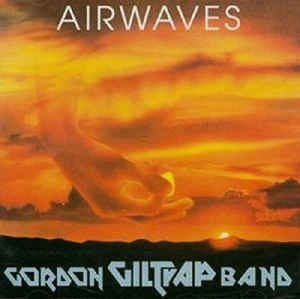 Gordon Giltrap Band - Airwaves - CD Gordon Giltrap Band - Airwaves - CD