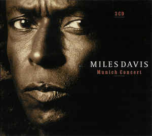 Miles Davis - Munich Concert - 3CD