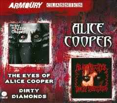 Alice Cooper - Dirty Diamonds/The Eyes Of.. - 2CD Alice Cooper - Dirty Diamonds/The Eyes Of.. - 2CD