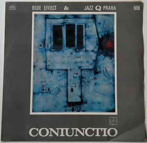 Blue Effect & Jazz Q Praha - Coniunctio - LP bazar