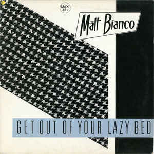 Matt Bianco - Get Out Of Your Lazy Bed - 12´´ bazar