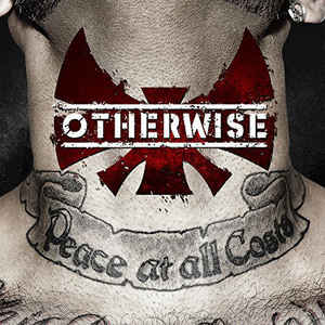 Otherwise – Peace At All Costs - LP