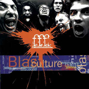 FFF - Blast Culture - LP