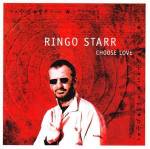 Ringo Starr - Choose Love - CD Ringo Starr - Choose Love - CD