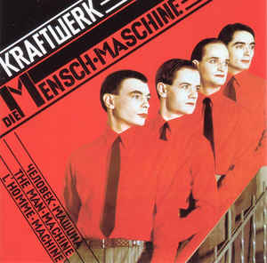Kraftwerk - Die Mensch·Maschine - LP Kraftwerk - Die Mensch·Maschine - LP