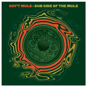Gov't Mule - Dub Side Of The Mule - 3CD+DVD