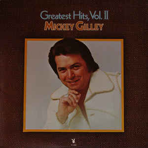 Mickey Gilley - Greatest Hits, Vol. II - LP bazar
