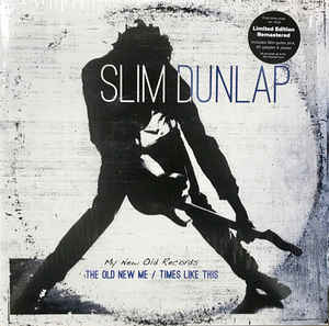 Slim Dunlap - My Old New Records: The Old New Me/Times Like-2LP Slim Dunlap - My Old New Records: The Old New Me/Times Like-2LP