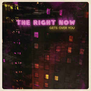 Right Now - Gets Over You - LP