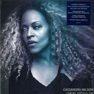 Cassandra Wilson - Coming Forth By Day - 2LP
