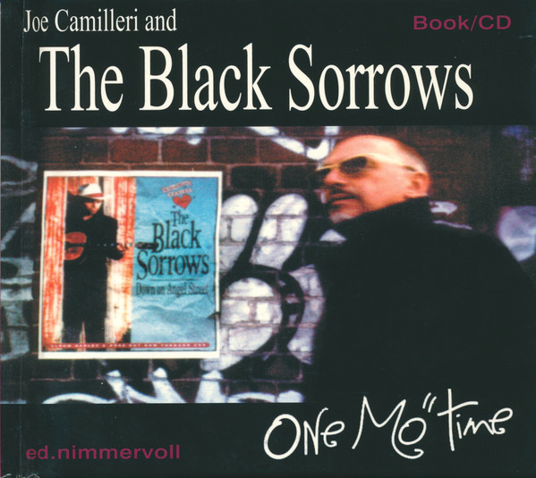 Joe Camilleri And The Black Sorrows - One Mo" Time - CD+BOOK