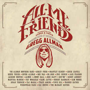 Gregg Allman - All My Friends: Celebrating The Songs - 2CD Gregg Allman - All My Friends: Celebrating The Songs - 2CD