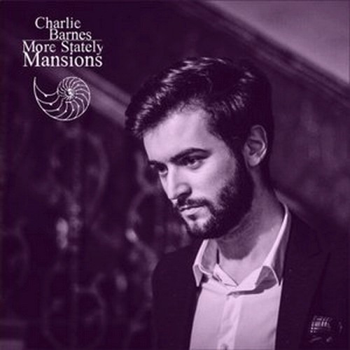 Charlie Barnes - More Stately Mansions - LP