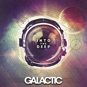 Galactic - Into The Deep - CD