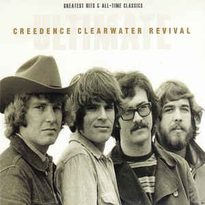 Creedence Clearwater Revival - Ultimate CCR - Greatest Hits- 3CD Creedence Clearwater Revival - Ultimate CCR - Greatest Hits- 3CD