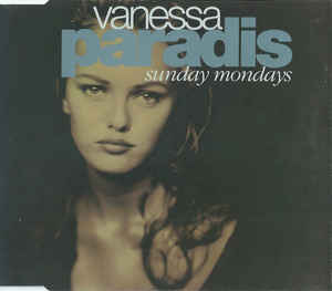 Vanessa Paradis - Sunday Mondays - CDsingle