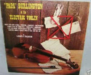 Papa Burlington -Papa Burlington And His Electric Violin-LPbazar