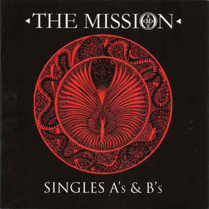 Mission - Singles A's & B's - 2CD Mission - Singles A's & B's - 2CD