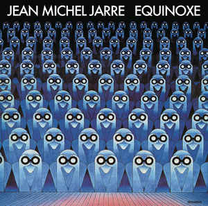 Jean Michel Jarre - Equinoxe - LP Jean Michel Jarre - Equinoxe - LP