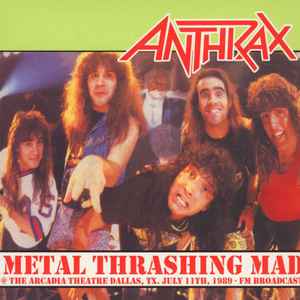 Anthrax - Metal Thrashing Mad - LP Anthrax - Metal Thrashing Mad - LP