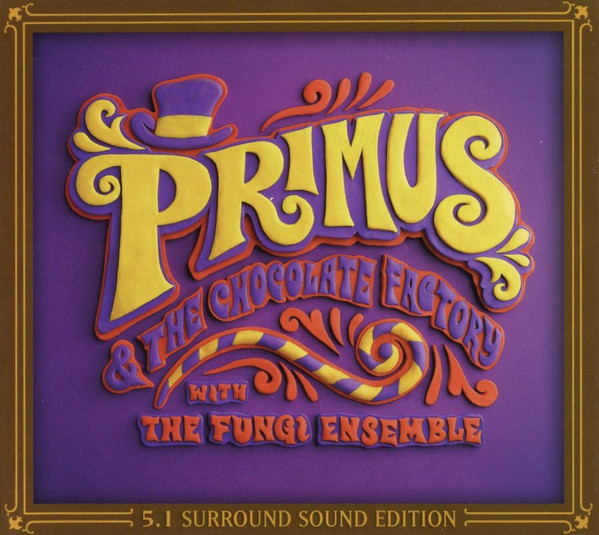 Primus - Primus & The Chocolate Factory With The Fung-CD+DVD