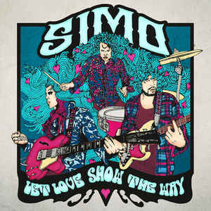Simo - Let Love Show The Way - LP