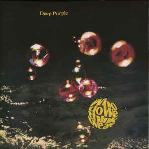 Deep Purple - Who Do We Think We Are - LP Deep Purple - Who Do We Think We Are - LP