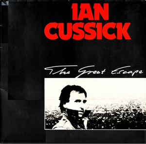 Ian Cussick - The Great Escape - LP bazar
