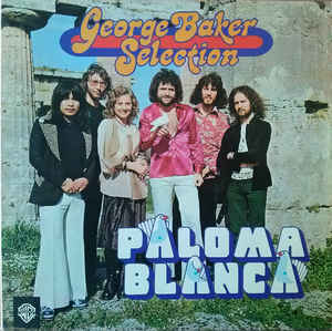 George Baker Selection - Paloma Blanca - LP bazar George Baker Selection - Paloma Blanca - LP bazar