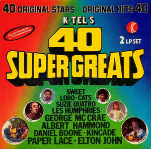 Various - K-Tel's 40 Super Greats - 2LP bazar Various - K-Tel's 40 Super Greats - 2LP bazar