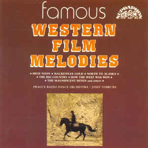 Prague Radio Dance Orchestra/Josef Vobruba -Famous Western -CD Prague Radio Dance Orchestra/Josef Vobruba -Famous Western -CD