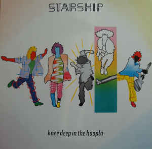 Starship - Knee Deep In The Hoopla - LP bazar Starship - Knee Deep In The Hoopla - LP bazar