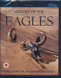 Eagles - History Of The Eagles - BluRay Eagles - History Of The Eagles - BluRay