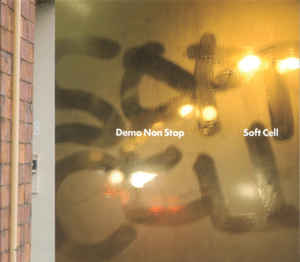 Soft Cell - Demo Non Stop - CD