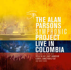 Alan Parsons Symphonic Project - Live In Colombia - 3LP Alan Parsons Symphonic Project - Live In Colombia - 3LP