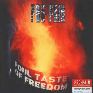 Pro-Pain - Foul Taste Of Freedom - LP+CD