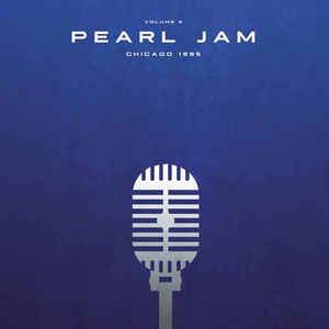 Pearl Jam - Chicago 1995 Volume 2 - 2LP