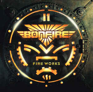 Bonfire - Fire Works - LP bazar Bonfire - Fire Works - LP bazar