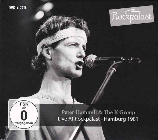 Peter Hammill & The K Group - Live At Rockpalast 1981-2CD+DVD Peter Hammill & The K Group - Live At Rockpalast 1981-2CD+DVD