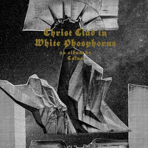 Caina - Christ Clad In White Phosphorus - LP