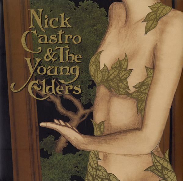 Nick Castro & The Young Elders - Come Into Our House - 2LP+7´´