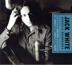 Jack White - Acoustic Recordings 1998-2016 - 2CD