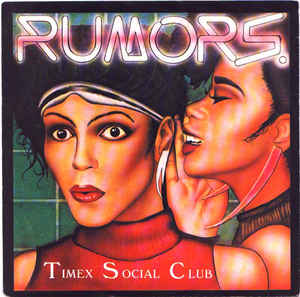 Timex Social Club - Rumors - SP bazar